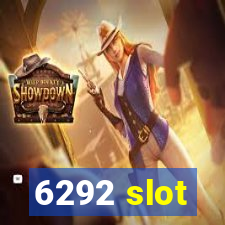 6292 slot